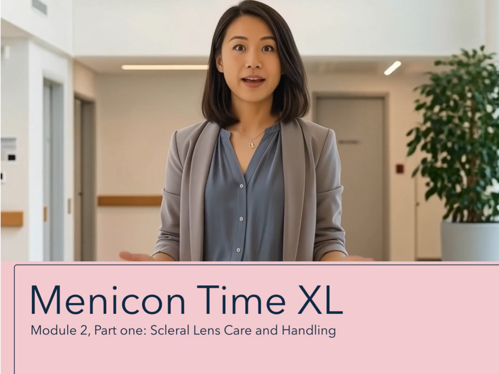 TIME XL Module 2 Part One - Scleral lenses care and handling 4x3